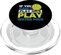If you can't play nice play Water Polo PopSockets PopGrip for MagSafe