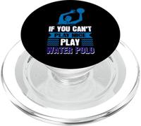 If you can't play nice play Water Polo PopSockets PopGrip for MagSafe