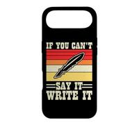 If You Can't Say It Write It Case for iPhone Air
