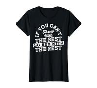 If You Can't Throw with The Best Go Run with The Rest Value Graphic T-Shirt, Women, Black, M