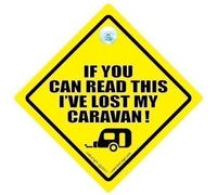 If You Car Read This I've Lost My Caravan Car Sign, Caravan Sign, Car Sign