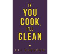 If You Cook, I’ll Clean