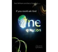 If You Could Ask God One Question
