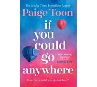 If You Could Go Anywhere