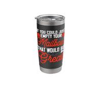 If You Could Just Empty Your Mailbox That Would Be Great Stainless Steel Insulated Tumbler