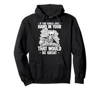If You Could Just Hand In Your Timesheets Payroll Pullover Hoodie