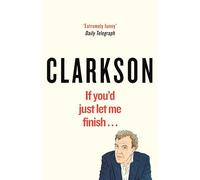 If You’d Just Let Me Finish