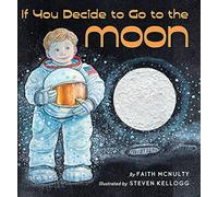 If You Decide to Go to the Moon (Rise and Shine)