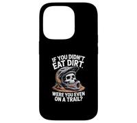 If You Didn't Eat Dirt Mountain Bike Funny Mtb Trail Case for iPhone 14 Pro