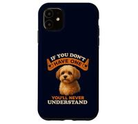 If You Don’t Have a Shih Poo You’ll Never Understand Funny Case for iPhone 11