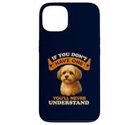 If You Don’t Have a Shih Poo You’ll Never Understand Funny Case for iPhone 13