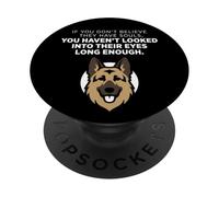 If You Don't Believe They Have Souls German Shepherd PopSockets Adhesive PopGrip
