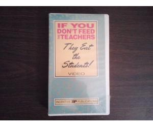 If You Don't Feed the Teachers They Eat the Students! [VHS]