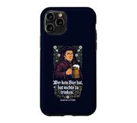 If you don't have beer, you have nothing to drink Case for iPhone 11 Pro