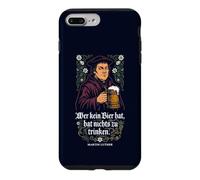 If you don't have beer, you have nothing to drink Case for iPhone 7 Plus/8 Plus