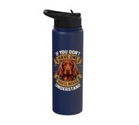 If You Don't Have One You'll Never Understand Stainless Steel Insulated Water Bottle