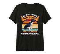 If You Don't Have That, You'll Never Understand McNab Dog Owner Premium T-Shirt