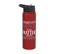 If You Dont Like Me Remember that Its Mind Over Matter Retro Stainless Steel Insulated Water Bottle