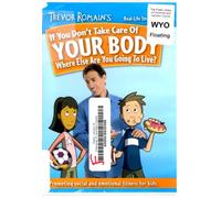 If You Don't Take Care Of Your Body, Where Else Are You Going To Live? [DVD] [Region 1] [US Import] [NTSC]