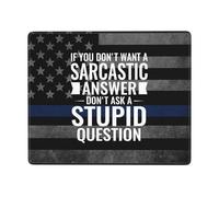 If You Don'T Want Sarcastic Answer Don'T Ask Stupid Question Mouse Pads Stitched Edge Mousepad Rubber Base Mouse Mat For Gaming Pc Computer 25X30Cm