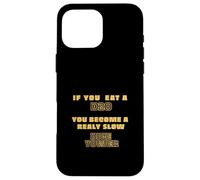 If you eat a D20, you become a really slow dice tower Case for iPhone 16 Pro Max