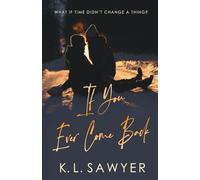 If You Ever Come Back