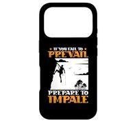 If you fail to prevail - Bolder Bouldering Rock Climber Case for iPhone 17 Pro