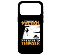 If you fail to prevail - Bolder Bouldering Rock Climber Case for iPhone 17 Pro Max