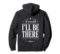 If You Fall I'll Be There Floor Funny Sarcastic Typo Quote Pullover Hoodie
