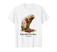 If You Fall I'll be There - The Ground T-Shirt