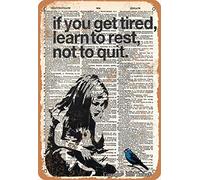 If You Get Tired Learn To Rest Not To Quit Little Girl And Bird Vintage Look Metal 20X30 CM Decoration Plaque Sign for Home Kitchen Bathroom Farm Garden Garage Inspirational Quotes Wall Decor