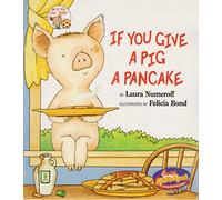 If You Give A Pig A Pancake