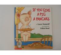 If You Give a Pig a Pancake