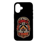 If You Grill It They Will Come Funny Bbq Meat Smoking Case for iPhone 16