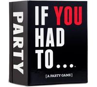 If You Had To... [A Party Game]Drunk Stoned or Stupid, Black, White
