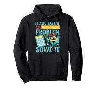 If you have a problem yo! I'll solve it Pullover Hoodie