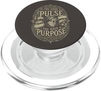 If you have Pulse you Have Purpose Motivation PopSockets PopGrip for MagSafe