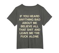 If You Heard Anything Bad About Me Believe All That Funny T-Shirt, Women's Plus, Asphalt Grey, 1X