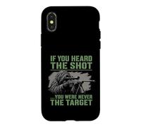 If You Heard The Shot Sniper Marksman Gun Humor Case for iPhone X/XS