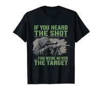 If You Heard The Shot Sniper Marksman Gun Humor Value Graphic T-Shirt