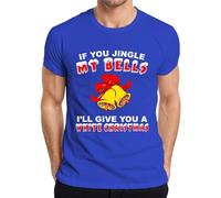 If You Jingle My Bells Funny Bell Men's T-Shirt, blue, M