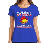 If You Jingle My Bells Funny Bell Women's T-Shirt, blue, L