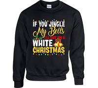 If You Jingle My Bells I Will Give You A White Christmas Jumper, Naughty Gift Couple Shirt, Xmas Vacation Unisex Adults Gift Jumper(3XL, Black)