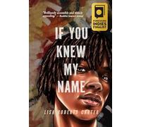 If You Knew My Name: A Novel in Verse