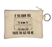 If You Know This You're Too Old for Me Cassette Tape Graphic Key Chain Coin Purse Beige