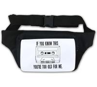 If You Know This You're Too Old for Me Cassette Tape Graphic Waist Bag Fanny Pack White