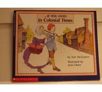 If You Lived in Colonial Times