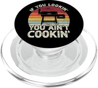 If You Lookin' You Ain't Cookin' BBQ Smoker Grilling Men PopSockets PopGrip for MagSafe