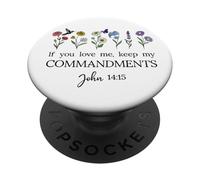 If You Love Keep My Commandments John 14:15 Bible Verse God PopSockets Adhesive PopGrip