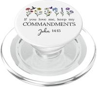 If You Love Keep My Commandments John 14:15 Bible Verse God PopSockets PopGrip for MagSafe